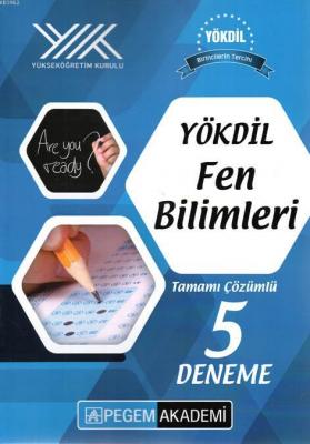 YÖKDİL Fen Bilimleri Tamamı Çözümlü 5 Li Deneme