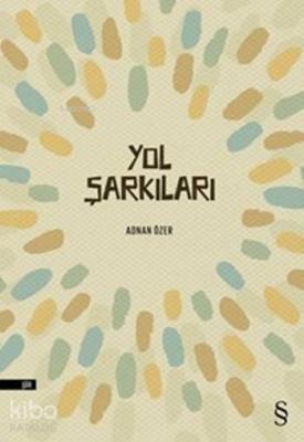 Yol Şarkıları