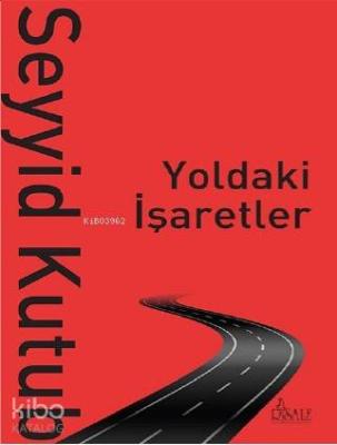 Yoldaki İşaretler