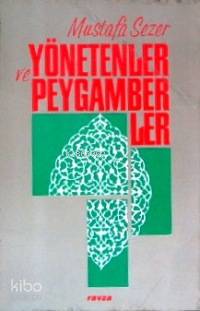 Yönetenler ve Peygamberler