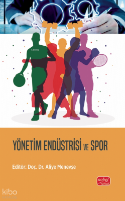 Yönetim Endüstrisi ve Spor