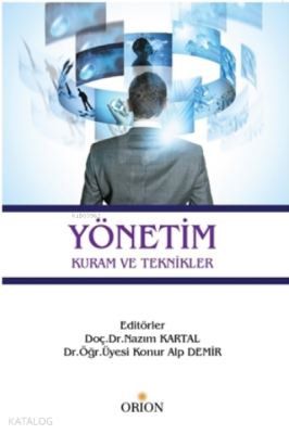 Yönetim Kuram ve Teknikler Kolektif