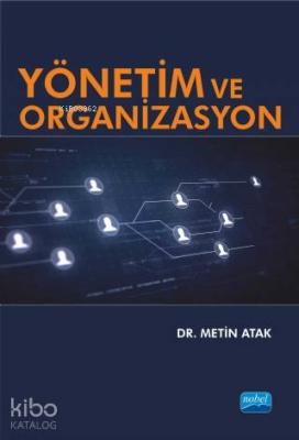 Yönetim ve Organizasyon
