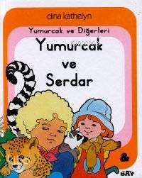Yumurcak ve Serdar; Yumurcak Dizisi - 24
