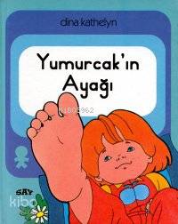 Yumurcakın Ayağı; Yumurcak Dizisi - 5
