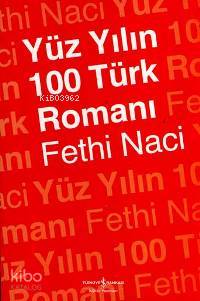 Yüz Yılın 100 Türk Romanı