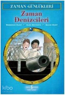 Zaman Günlükleri 10 - Zaman Denizcileri Roderick Hunt