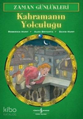 Zaman Günlükleri 8 - Kahramanın Yolculuğu Roderick Hunt