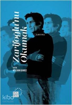 Zarifoğlu'nu Okumak Kolektif