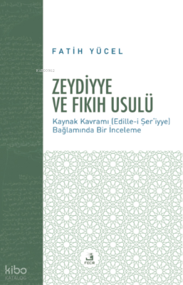 Zeydiyye ve Fıkıh Usulü