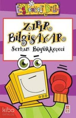Zıpır Bilgisayar Serhan Büyükkeçeci