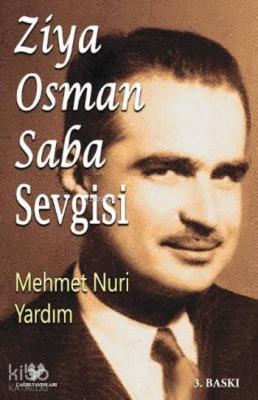 Ziya Osman Saba Sevgisi