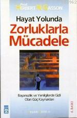 Zorluklarla Mücadele