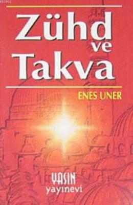 Zühd ve Takva
